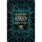 William Hope Hodgson Horror Stories - Hardcover