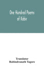 One hundred poems of Kabir - Paperback
