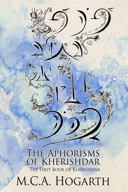 The Aphorisms Of Kherishdar - Paperback
