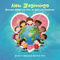 New Beginnings: Refugee Children's Tales of Hope and Resilience - Paperback