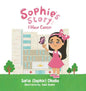 Sophie's Story: I Have Cancer - Hardcover