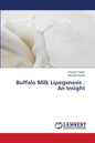 Buffalo Milk Lipogenesis: An Insight - Paperback