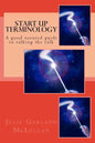 Start Up Terminology: A good natured guide to talking the talk - Paperback