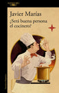 ¿Será Buena Persona El Cocinero? / Could the Cook Be a Good Person? - Paperback