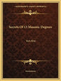 Secrets of 13 Masonic Degrees: York Rite - Paperback