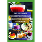 The Ultimate Sjogren's Syndrome Smoothie Recipes Cookbook: Revitalize Your Wellness with Hydrating Blends for Sjogren Syndrome Management - Paperback