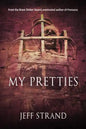My Pretties - Paperback