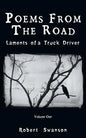 Poems from the Road: Laments of a Truck Driver - Paperback
