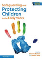 Safeguarding and Protecting Children in the Early Years - Paperback