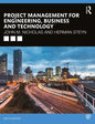 Project Management for Engineering, Business and Technology - Paperback