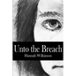 Unto the Breach - Paperback
