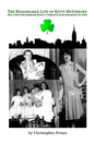 The Remarkable Life of Kitty McInerney: How a Poor Irish Immigrant Raised 17 Children in Great Depression New York - Paperback