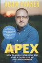 Apex: How to Work From Home and Make 6 Figures as an Apex Developer - Paperback