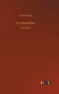 Les Misérables: Volume 1 - Hardcover
