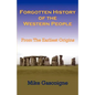 Forgotten History of the Western People: From the Earliest Origins - Paperback