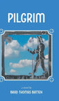 Pilgrim - Hardcover