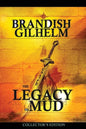 The Legacy of Mud: Collector's Edition - Paperback