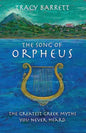 The Song of Orpheus: The Greatest Greek Myths You Never Heard - Paperback