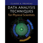 Data Analysis Techniques for Physical Scientists - Hardcover