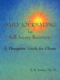 Daily Journaling for Self-Injury Recovery: A Therapists' Guide for Clients - Paperback