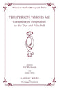 The Person Who Is Me: Contemporary Perspectives on the True and False - Paperback
