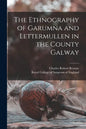 The Ethnography of Garumna and Lettermullen in the County Galway - Paperback