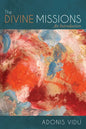 The Divine Missions: An Introduction - Paperback