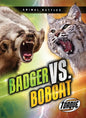 Badger vs. Bobcat - Library Binding