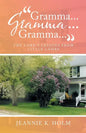 "Gramma... Gramma... Gramma...": The Lord's Lessons from Little Lambs - Paperback