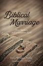 Biblical Marriage: Two Sinners and a Gracious God - Paperback