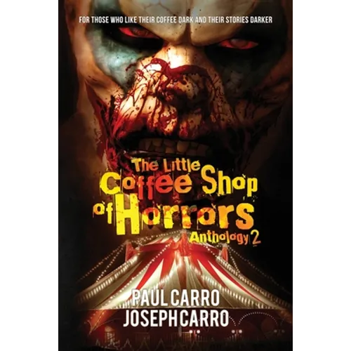 The Little Coffee Shop of Horrors Anthology 2 - Paperback