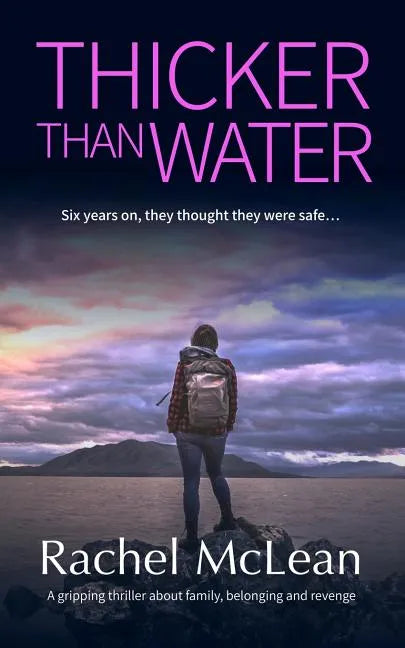 Thicker Than Water: A gripping thriller about family, belonging and revenge - Paperback