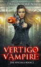 Vertigo Vampire: a Supernatural Thriller - Paperback
