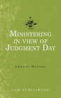 Ministering in view of Judgment Day - Paperback