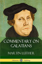 Commentary on Galatians - Paperback