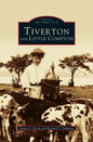 Tiverton and little compton - Hardcover