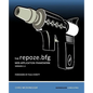 The repoze.bfg Web Application Framework: Version 1.2 - Paperback