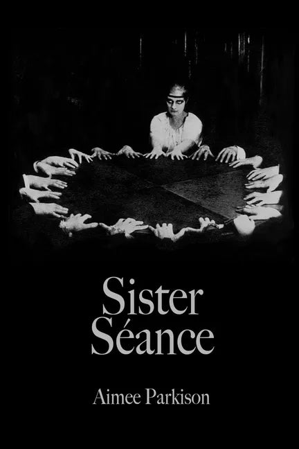 Sister Séance - Paperback