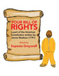 Your Bill of Rights: A Part of the American Constitution Written by James Madison (1791) - Paperback