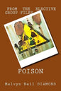 Poison: from the Elective Group Files - Paperback