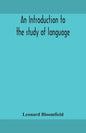 An introduction to the study of language - Paperback