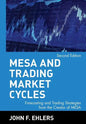 MESA and Trading Market Cycles: Forecasting and Trading Strategies from the Creator of Mesa - Hardcover