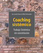 Coaching Sistémico: trabajo Sistemico sin constelacion - Paperback