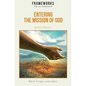 Entering the Mission of God: Frameworks for Lay Leadership - Paperback