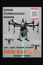 Covert Technological Murder: Pain Ray Beam - Paperback