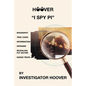 Hoover: I Spy PI - Paperback