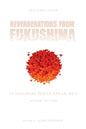 Reverberations from Fukushima: 50 Japanese Poets Speak Out - Paperback