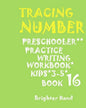 Tracing: NUMBERS: PRESCHOOLERS*PRACTICE*Writing Workbook, KIDS*AGES 3-5*: TRACING: NUMBERS: PRESCHOOLERS*PRACTICE*Writing Workb - Paperback