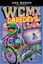 Wcmx Daredevil - Hardcover