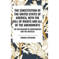 The Constitution of the United States of America, with the Bill of Rights and All of the Amendments; The Declaration of Independence; And the Articles - Hardcover